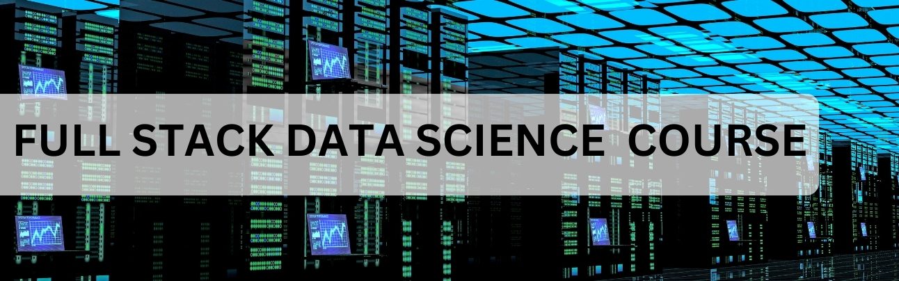 Full Stack Data Science Course in Pune